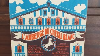 Piano, L'auberge du cheval blanc, Fantaisie-Selection sur les succès de l'opérette à grand spectacle