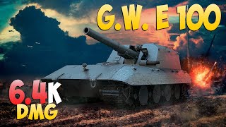 G.W. E 100 - 3 Kills 6.4K DMG - Глаз небес! - Мир Танков