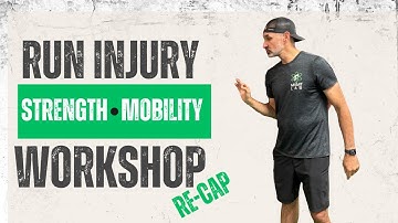 Run Injury Prevention Workshop Recap | Strength and Mobility