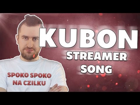 Kubon - SPOKO SPOKO NA CZILKU - Streamer Song #4 (prod. MarioBeatz)