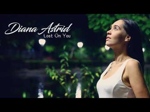 LP - Lost On You (Diana Astrid Cover)