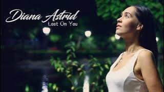 Download lagu LP - Lost On You (Diana Astrid Cover)