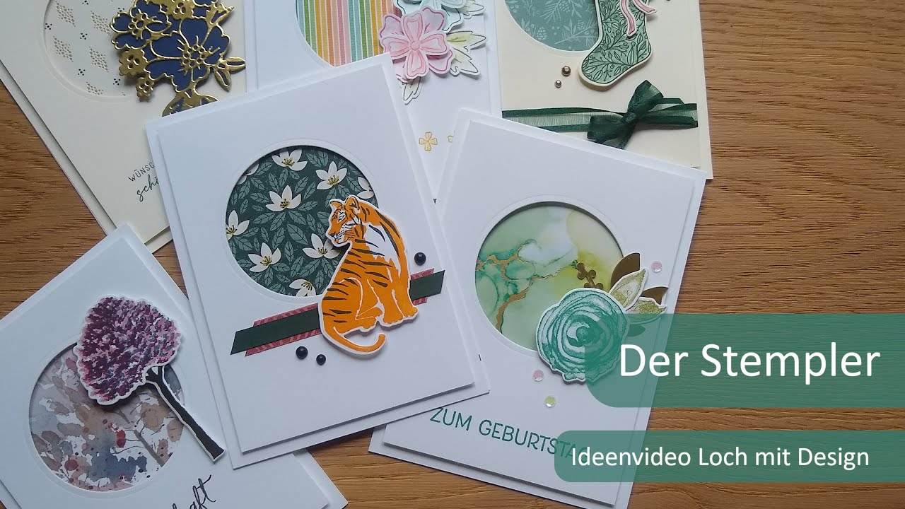 Ideenvideo Loch mit Design | Der Stempler ~ Stampin Up!