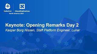 Keynote: Opening Remarks Day 2 - Kasper Borg Nissen, Staff Platform Engineer, Lunar