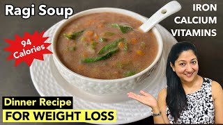 Ragi Soup Recipe - Healthy Ragi Soup For Dinner - Ragi Recipes For Weight Loss | Aarum's Kitchen