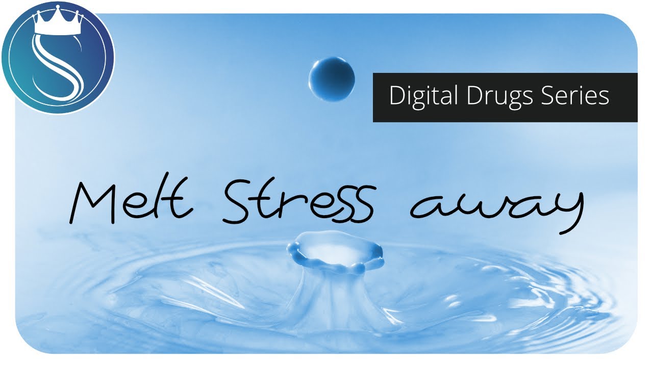 Profound Relaxation Digital Drugs Stress Relief and Deep