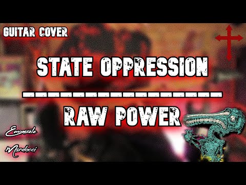 State Oppression - Raw Power (Guitar Cover)