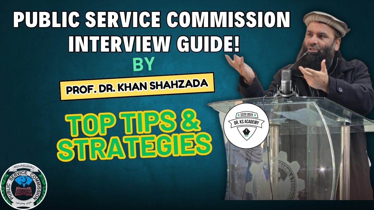 How to Prepare for Public Service Commission Interviews | Expert Tips & Strategies  | Dr. KS Academy