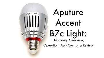 Aputure Accent B7C Light: Unboxing, Overview, Operation, App Control & Review!