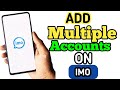 🔥 How to Use Multiple IMO Accounts on One Device |Dual IMO Login Trick |የIMO ሁለት አካውንት በአንድ ስልክ መጠቀም