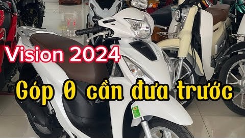 Xe vision màu trắng giá bao nhiêu năm 2024