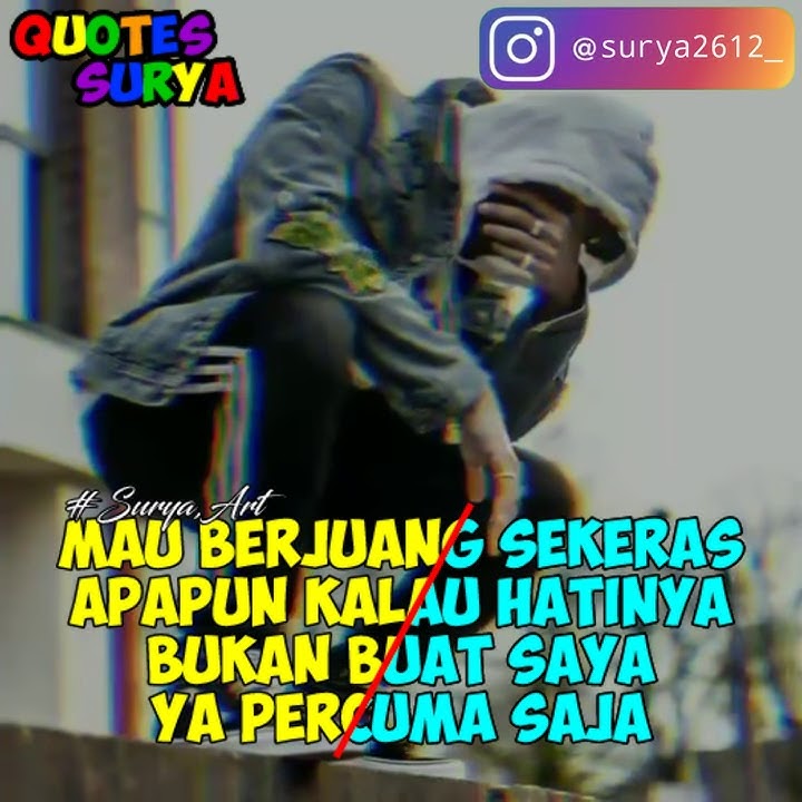 Story Wa Sanih Su Berjuang Ais Percuma || Quotes Video Mantul