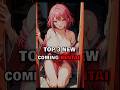 Top 3 new upcoming hentai ✅✅✅ #anime  #animenews #girl #video #yt #shorts #video