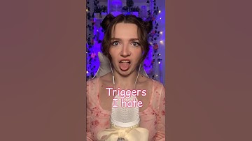 Triggers I hate #asmr #asmrsounds #asmrrelax #asmrtingles #asmrwhispers #asmrsleep #relax #tingles