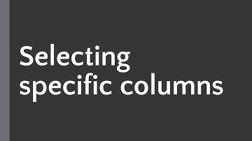 Selecting specific columns