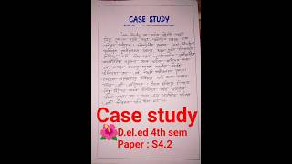 SCERT #deled 4th semester #assignment on the topic of Case Study📝paper:S4.2 #casestudy #practicum SCERT #deled 4th semester #assignment on the topic of Case Study📝paper:S4.2 #casestudy #practicum