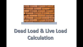 Dead load and Live load calculations