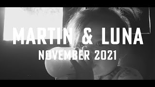 Martin and Luna November 2021