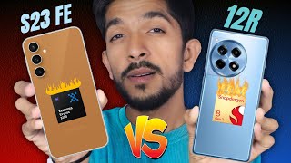 Kaunsa BEST hai Under ₹40,000 ?? Samsung S23FE vs Oneplus 12R 🔥 Good Choice for You !