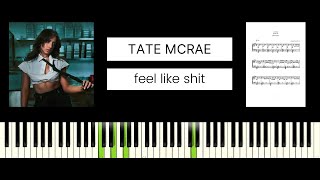 Tate McRae - feel like shit (BEST PIANO TUTORIAL &amp; COVER)