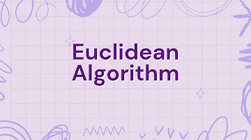 Euclidean algorithm for GCD and XGCD