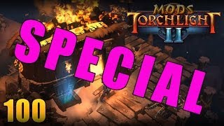 Montage Special - Torchlight 2 MOD 100