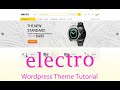 electro wordpress theme tutorial | how to create  eCommerce website using electro theme