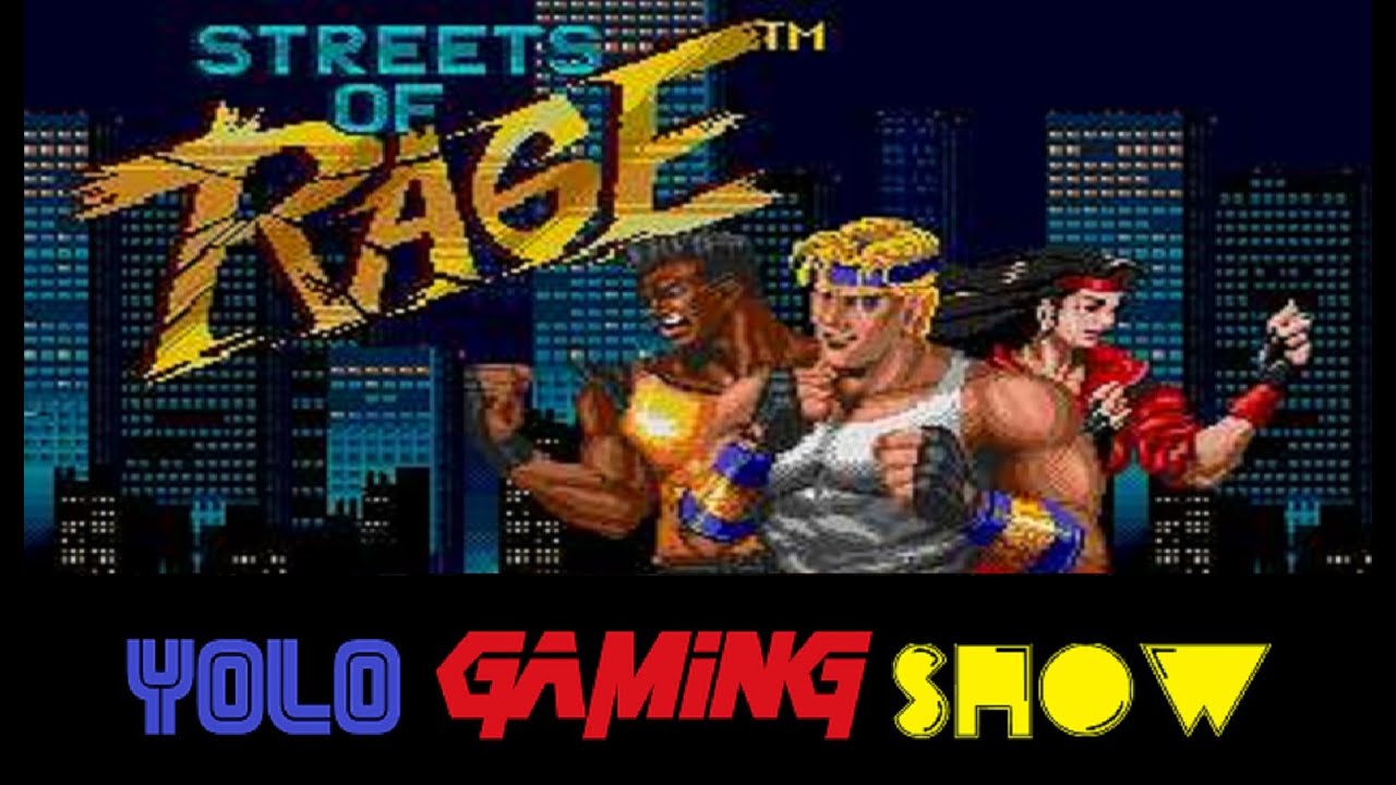 Streets Of Rage | Yolo Gaming Show | Episode 1 (Sega Mega Drive/Genesis)