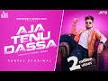 Aja tenu dassa official guntaj dandiwal  desi crew  punjabi songs 2023  jass records