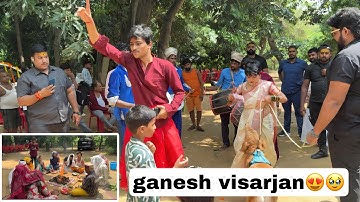 Ganpati visarjan 😍🥹 ( part 1 )
