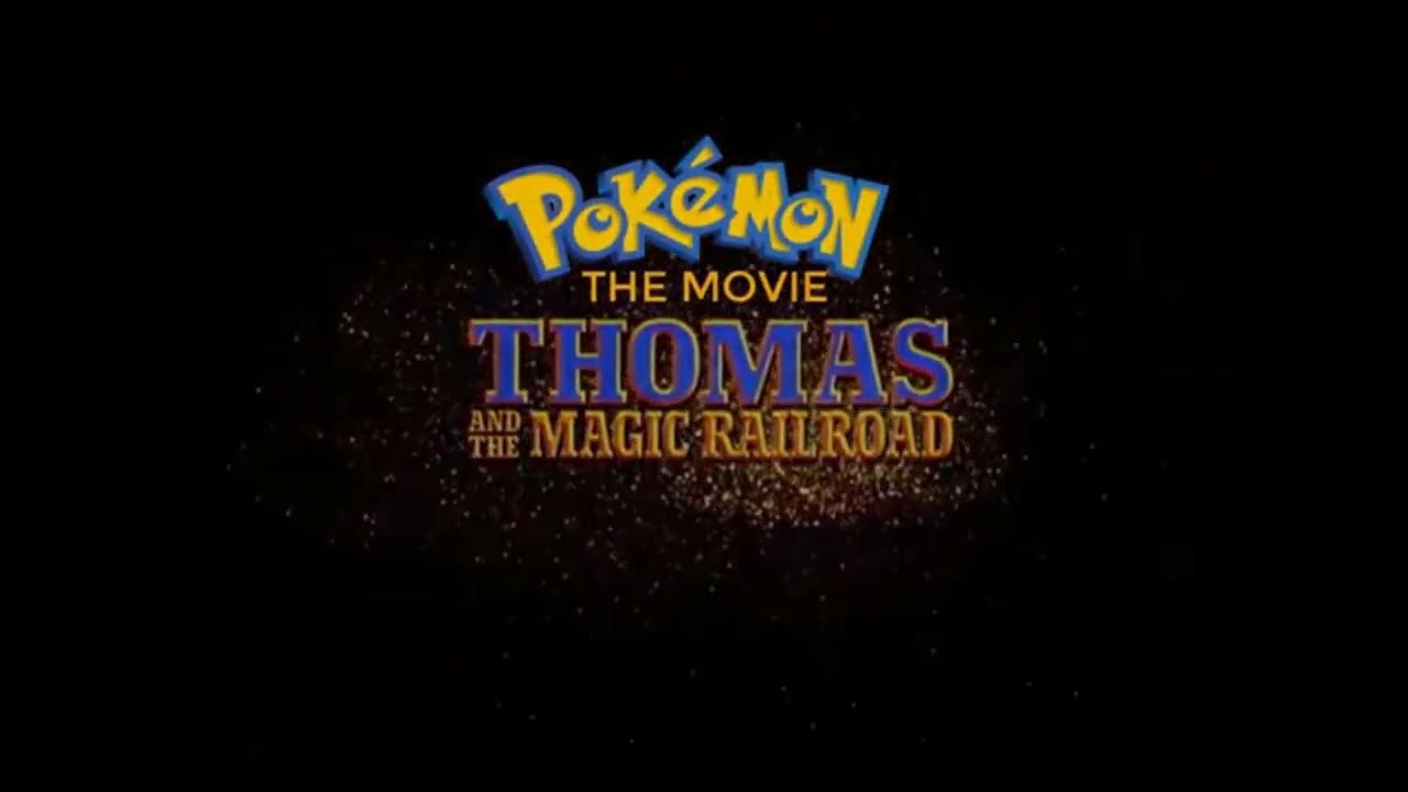 Pokémon The Movie: Thomas And The Magic Railroad Part 1 - YouTube