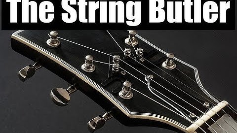 The String Butler