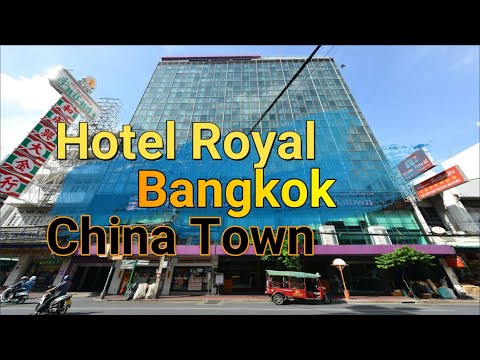 Hotel Royal Bangkok ChinaTown Thailand Review address