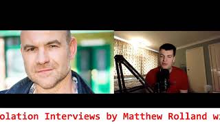 Isolation Interviews Episode 83 (Joe Duttine)