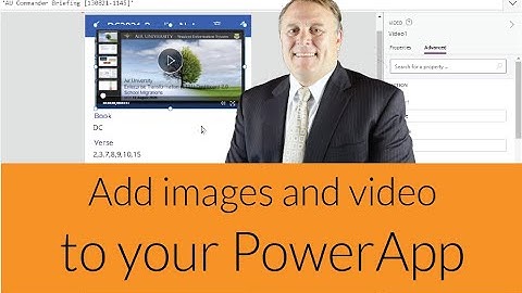 Add images and video to your PowerApp - Step 6 [130821-1732]
