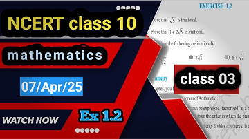 NCERT class 10 maths solutions | class 03 |Ex1.2 | real numbers | session 2025-26 #education #maths