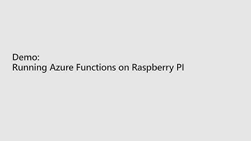 Running Azure Functions on Raspberry PI