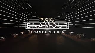 Enamoured Mix 006: The Club