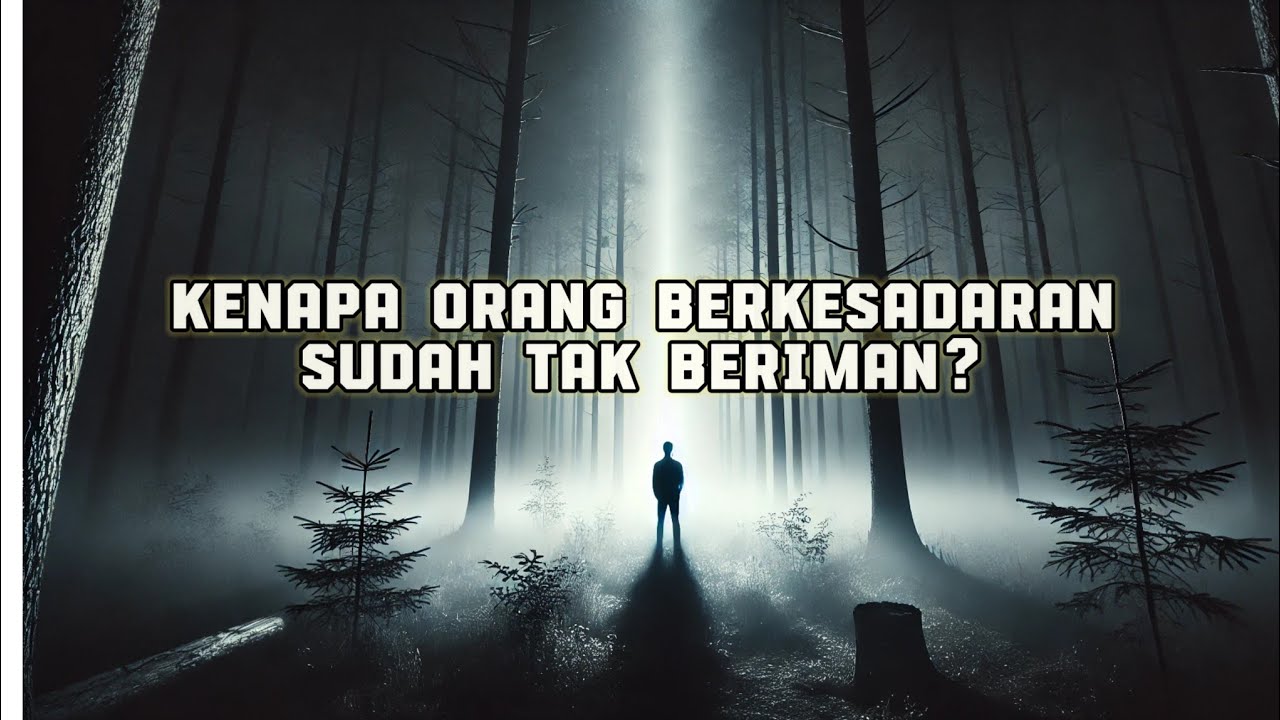 Berkesadaran Sampai Tidak Lagi Beriman: Saat Kesadaran Menghancurkan Segalanya