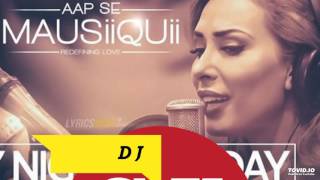 DJ SX & VAAYU - Every Night And Day (Aap Se Mausiiquii) Tropical Mix