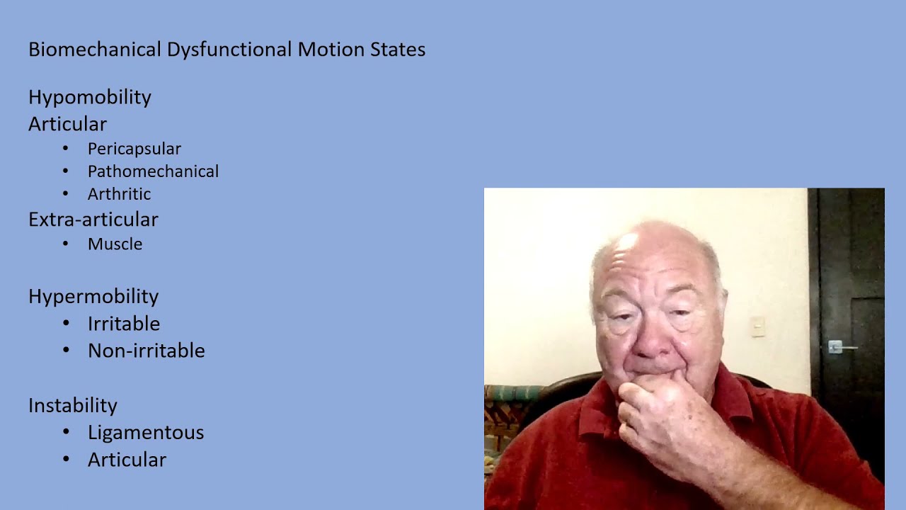 Webinar 24 Part 1 Biomechanical Motion Dysfunction States