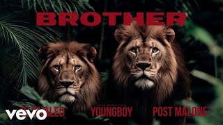 DJ Khaled, Post Malone, YoungBoy Never Broke Again - Brother (Lyrics)