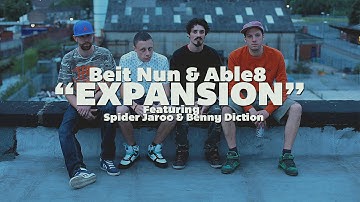 Beit Nun & Able8 Feat. Spider Jaroo & Benny Diction - Expansion (Official Video)