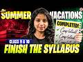 Summer Vacation 2026: Finish Your Syllabus While Others Chill! | Gayathri Mam Special 📚