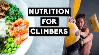 What Should Climbers Eat? Fuelling, Protein and More | Nutrition for Climbing