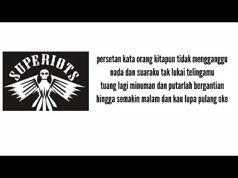 Superiots lepas kendali lirik