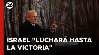 medio-oriente-netanyahu-asegura-que-israel-luchara-hasta-la-victoria-contra-hamas