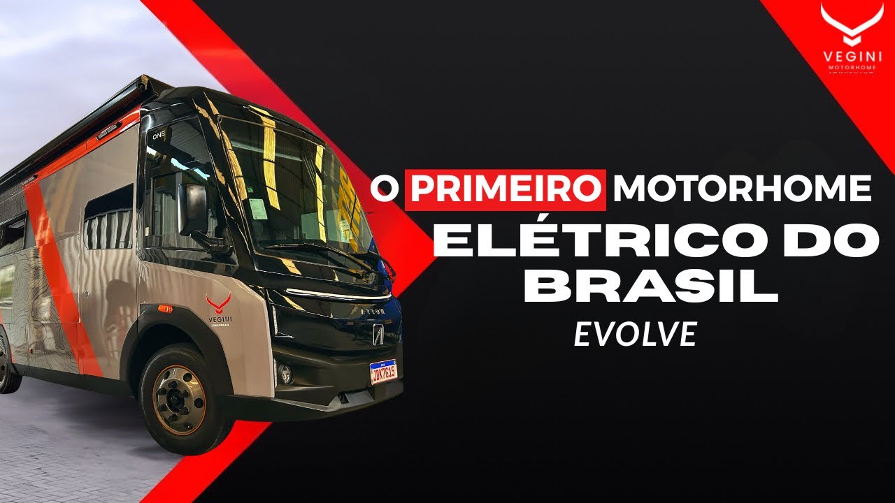 O PRIMEIRO MOTORHOME ELÉTRICO DO BRASIL | EVOLVE
