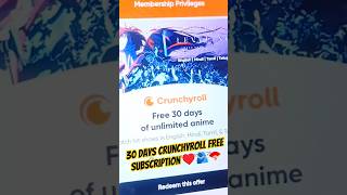 30 days crunchyroll free subscription ♥️🫂🪭 #azarchannel #anime #crunchyroll