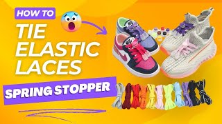 How to Tie Elastic Laces with Spring Stoppers (Easy Tutorial)